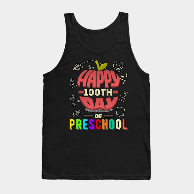 Happy 100th Day of Preschool Tank Top by FabulousDesigns